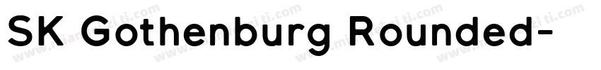 SK Gothenburg Rounded字体转换